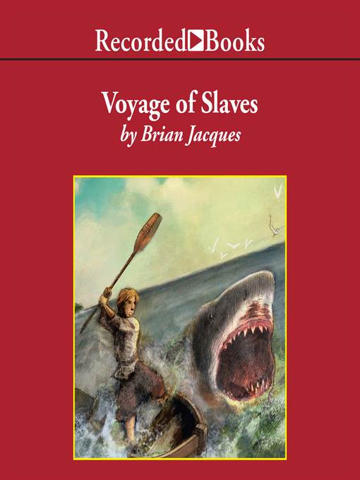 Title details for Voyage of Slaves by Brian Jacques - Wait list